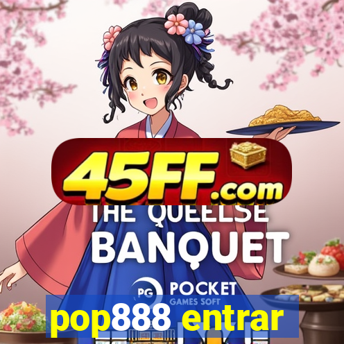 pop888 entrar